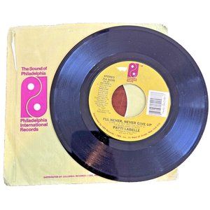 PATTI LABELLE I'll Never Give Up & If Only You Knew 45 RPM Vinyl Record